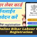 Bihar Labour Card Registration