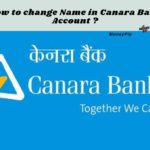 Name Change In Canara Bank Account