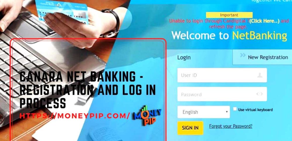 Canara Net Banking - Registration and Log In Process