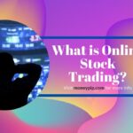 What is Online Stock Trading?