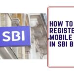 How to Register Mobile Number in SBI Bank?