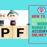 How to Register/Change Mobile Number in EPF Account Online