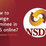 How to Change Nominee in NPS online?