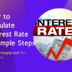How to Calculate Interest Rate in Simple Steps