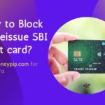 How to Block or Reissue SBI debit card