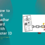 How to link Aadhar card with Voter ID