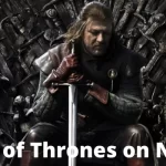 Is Game of Thrones on Netflix? Where to Watch All Seasons
