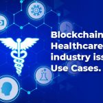 Blockchain Help The Healthcare Industry